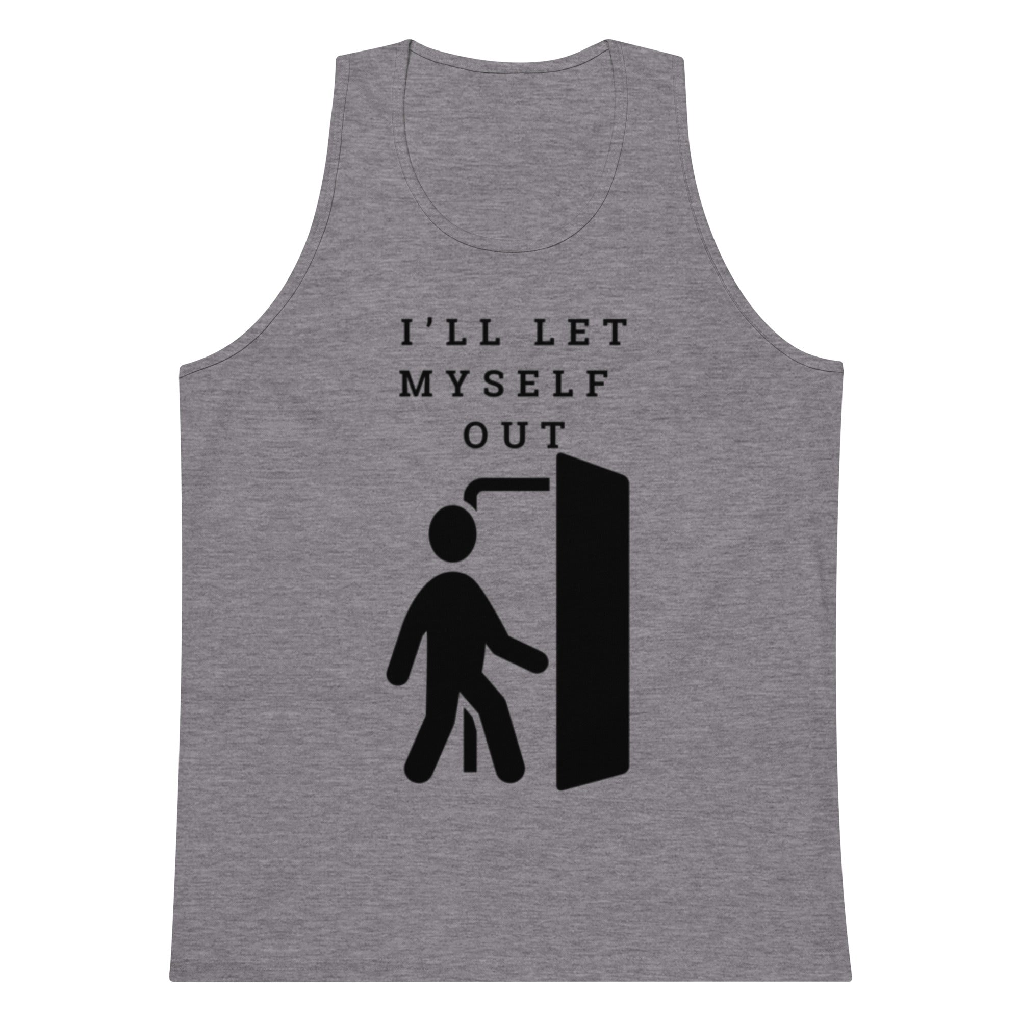 I'll Let Myself Out Tank — Black Print