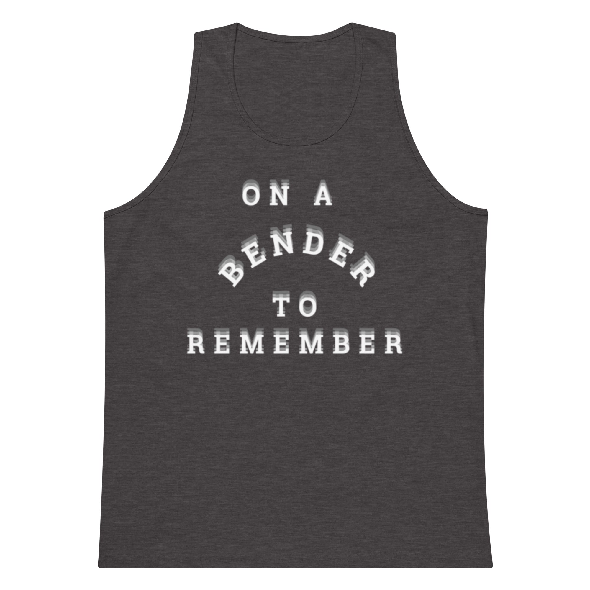 Bender to Remember Tank