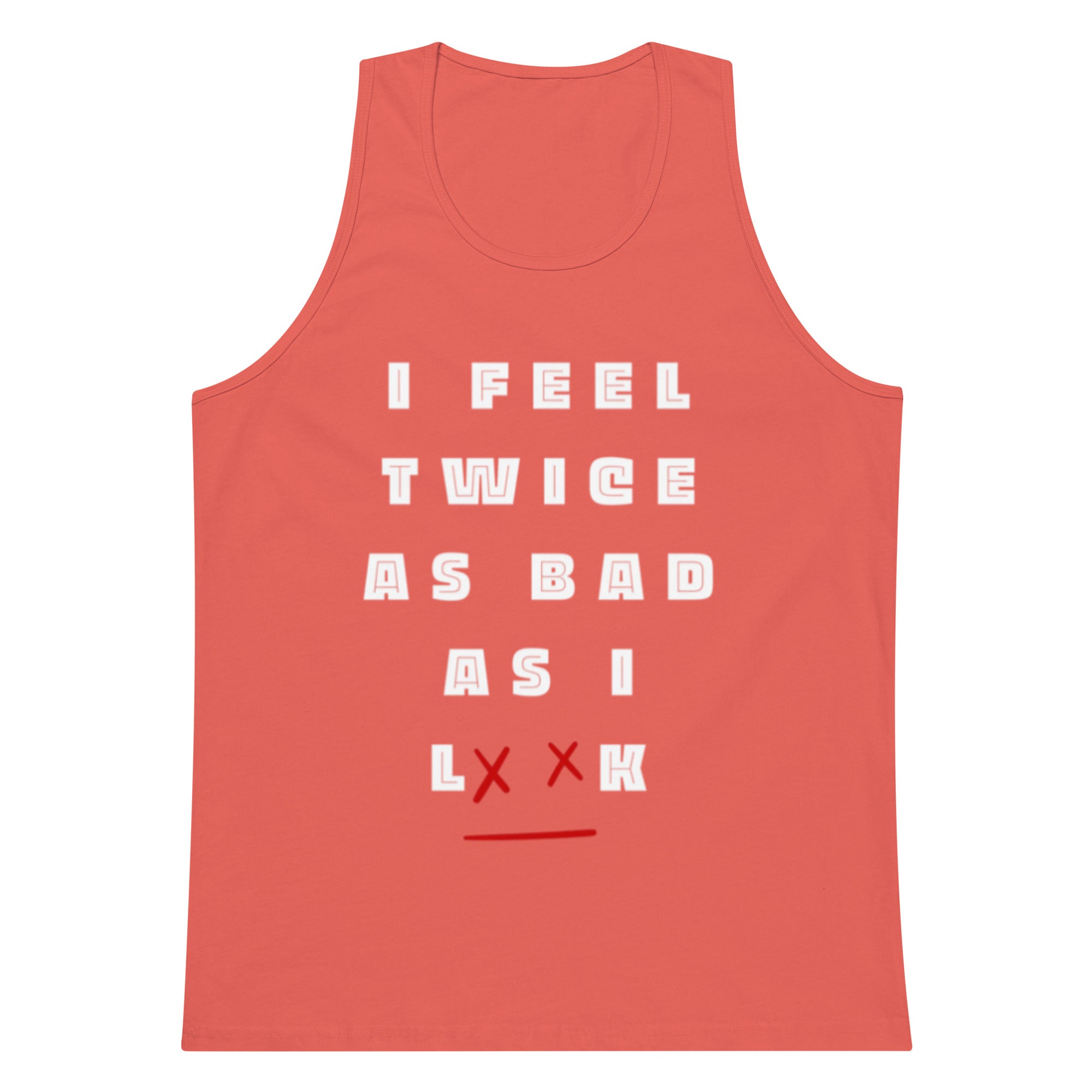 Bad Feels Tank