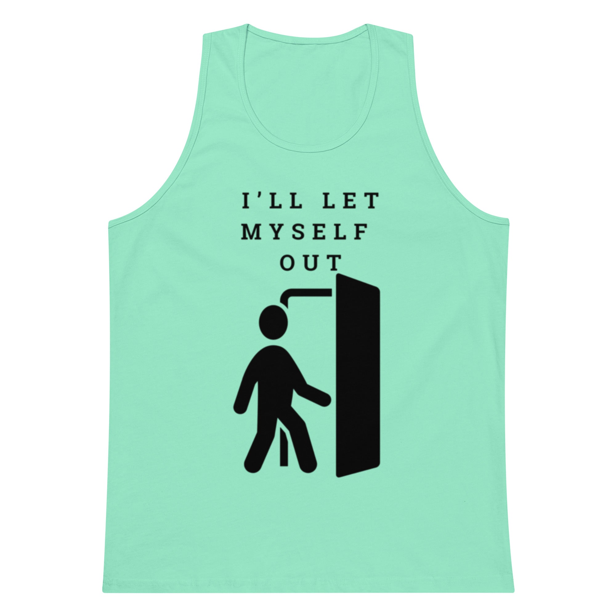 I'll Let Myself Out Tank — Black Print