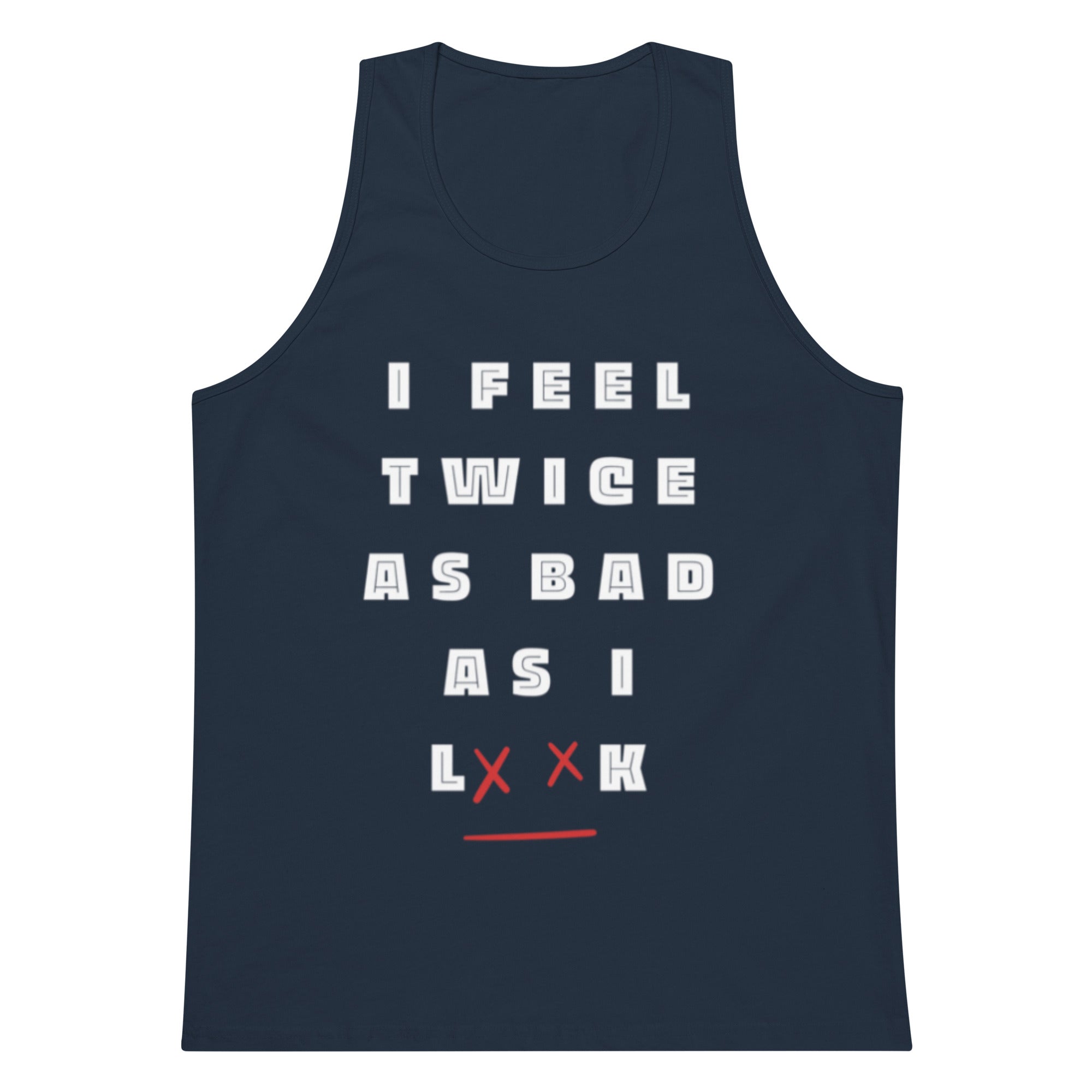 Bad Feels Tank