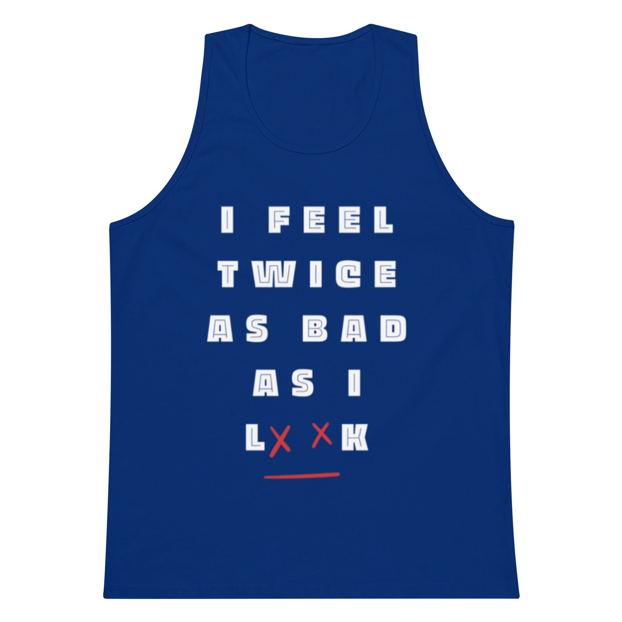 Bad Feels Tank